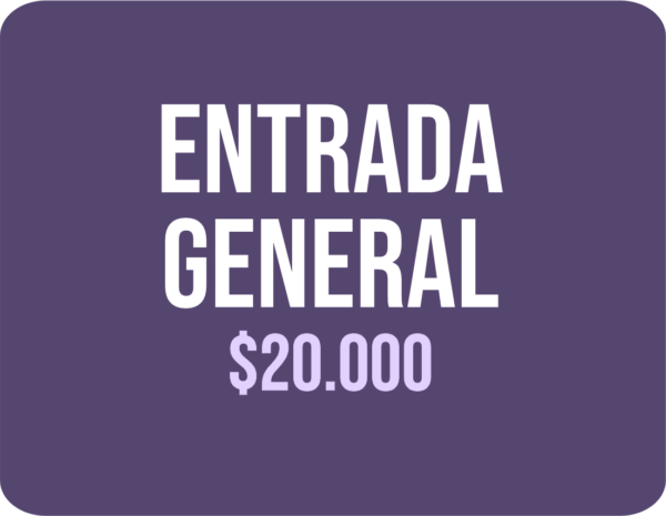 Entrada General - 3 Días de Festival